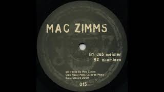 Mac Zimms ‎– Dub Meister (2000)