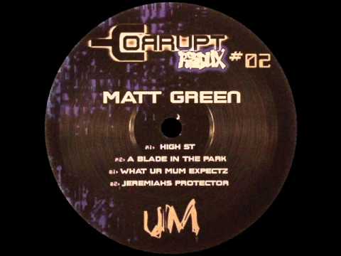 Matt Green - A Blade In The Park