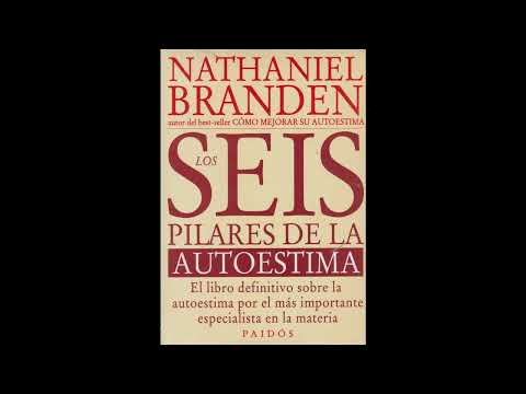 LOS SEIS PILARES DE LA AUTOESTIMA LIBRO COMPLETO