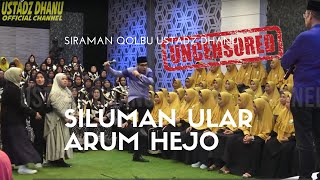 Download lagu SILUMAN ULAR ARUM HEJO - Siraman Qolbu Uncensored mp3