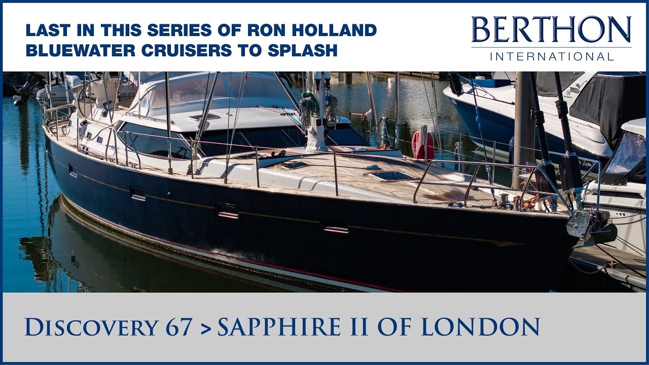 Discovery 67 (SAPPHIRE II OF LONDON), with Sue Grant - Yacht for Sale - Berthon Int. (2)