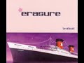 Mad As We Are - Erasure