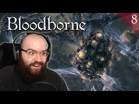 Shadow of Yharnam, Nightmare Frontier & Amygdala - Bloodborne | Blind Playthrough [Part 8]