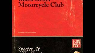 Hate the Taste - Black Rebel Motorcycle Club