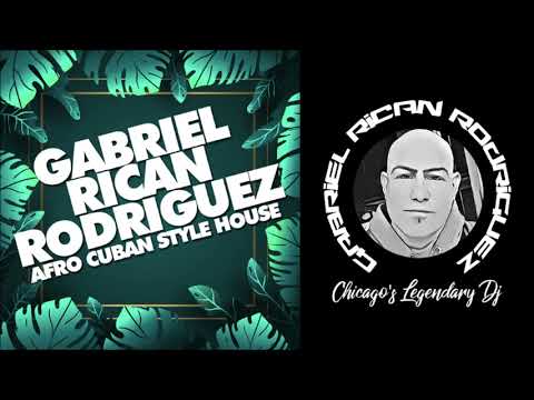 Afro Cuban Brazilian Latin House Mix - Gabriel Rican Rodriguez of Nuyoshi #LATINHOUSE #HOUSEMUSIC