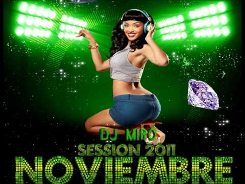 02 Session Noviembre 2011 Dj Miró