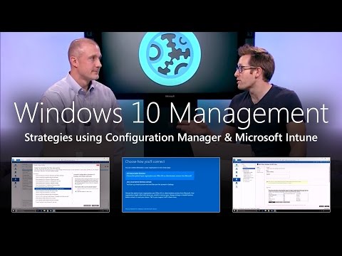 Configuration ManagerとMicrosoft Intuneを使用した最新のWindows 10管理戦略 (Modern Windows 10 management strategies, using Configuration Manager and Microsoft Intune)