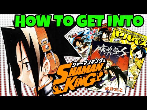 How to Get Into Shaman King