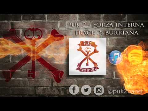 Puk 2 - Burriana (Track 2 / Forza Interna) [AUDIO]