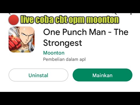 🔴 LIVE Cbt one Punch Man Moonton