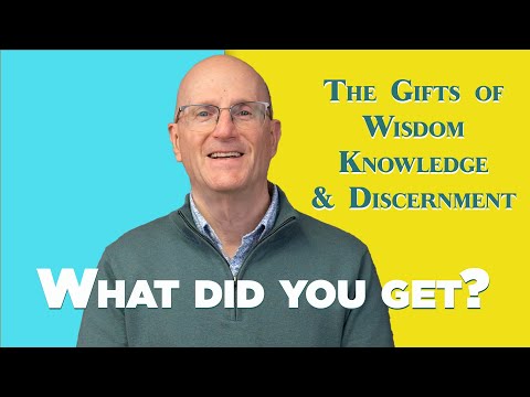 What are the Spiritual Gifts of Knowledge, Wisdom & Discernment?   |  Everyday Theology Episode 71
