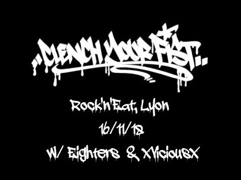 Clench Your Fist (Full Live Set) @Le Rock'n'Eat Lyon (16/11/18)