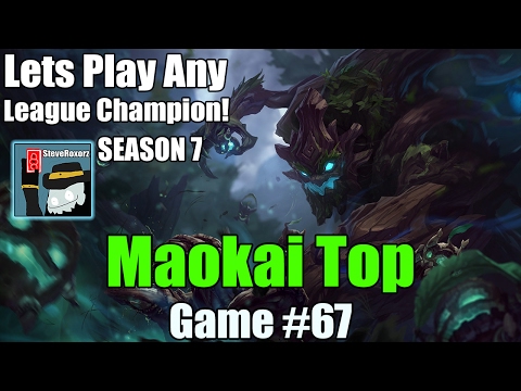LPALC! [#67] Season 7 - Maokai Top