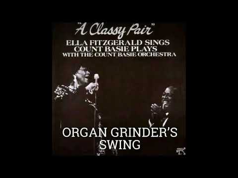 ORGAN GRINDER’S SWING - Ella Fitzgerald and Count Basie