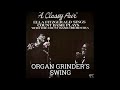 ORGAN GRINDER’S SWING - Ella Fitzgerald and Count Basie
