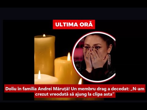 Doliu în familia Andrei Măruță! Un membru drag a decedat: „N am crezut vreodată să ajung la clipa as