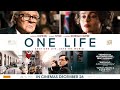 ONE LIFE  |  Official Trailer