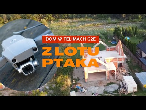 Dom w Telimach G2E / G2 przed dachem z lotu ptaka (drone video)