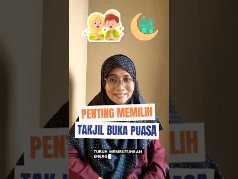 TIPS MEMILIH TAKJIL PUASA SEHAT