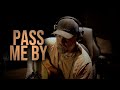 Pass Me By - Steven Wood