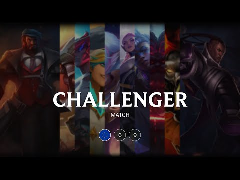 EUW Challenger match 69 - 7928 LP 90 kills