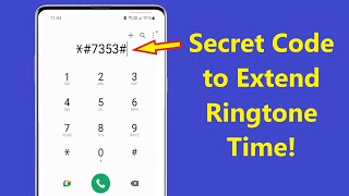 Secret Code to Extend Ringtone Time on Android Phone!! - Howtosolveit