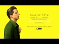 Charlie Puth - One Call Away Official Audio