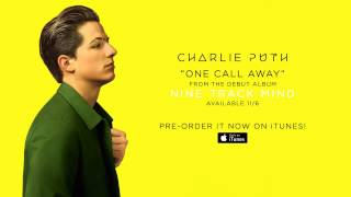 Charlie Puth One Call Away Audio...
