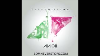 Avicii - Three Million (Your Love Is So Amazing) ft. Negin