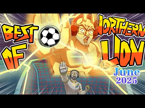 The Best of Northernlion - June 2025