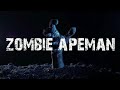 Zombie Apeman