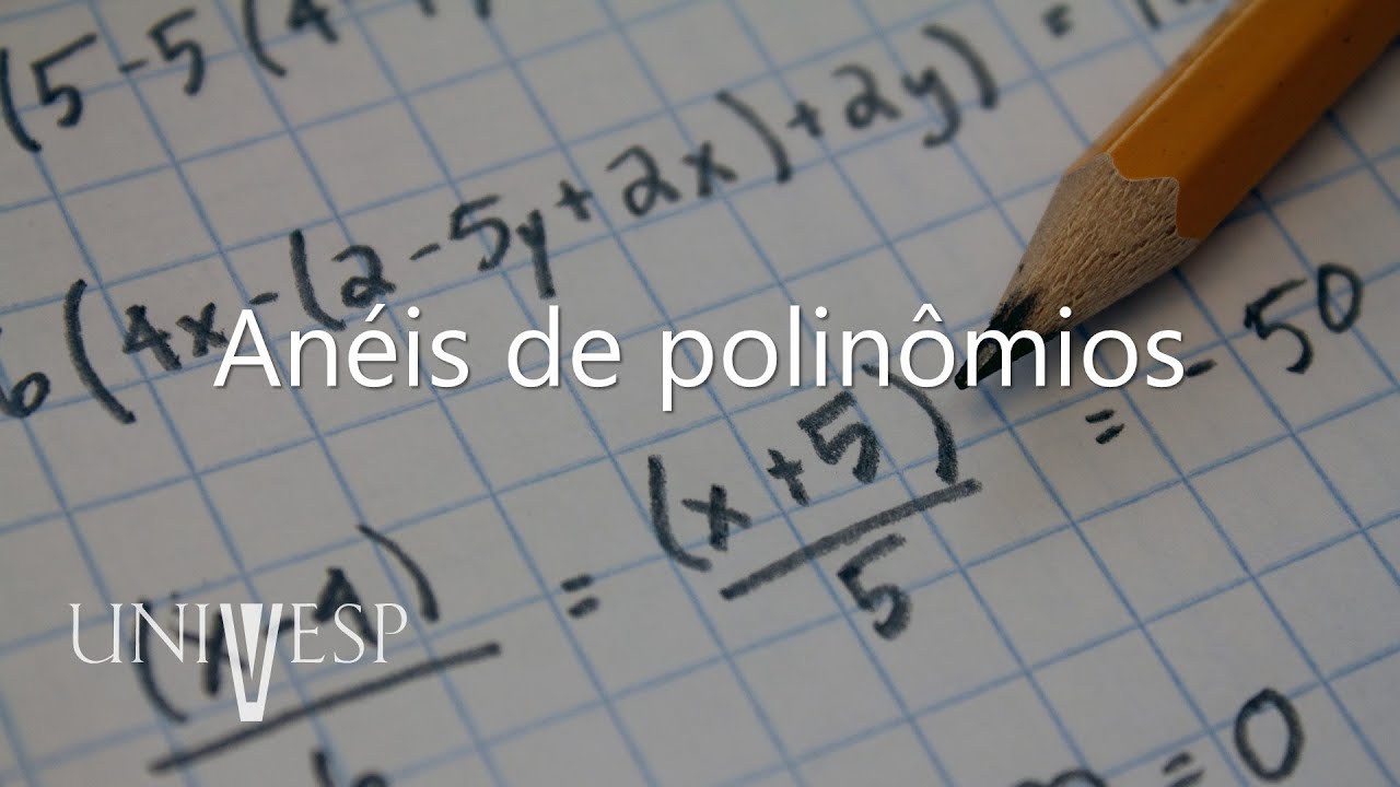 Elementos de Álgebra - Anéis de polinômios