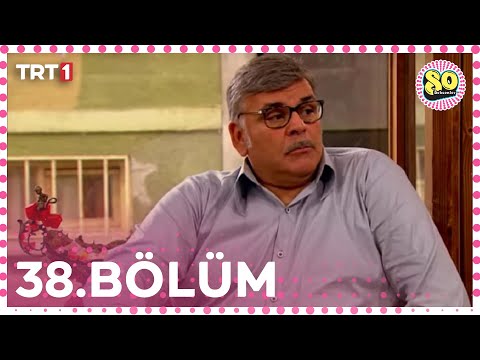 Seksenler 38.Bölüm