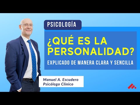 🍀 What is Personality? How does Personality define our Behavior? | Manuel A. Escudero