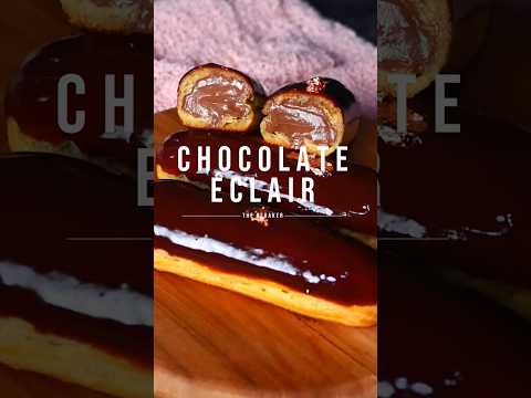 The Best Chocolate Eclair 😍😍 #recipe #eclairs #cremepatissiere