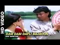 Dam Dam Dafli Bajaoon - Mere Sajana Saath Nibhana | Udit Narayan Dam Dam Dafli Bajaoon - Mere Sajana Saath Nibhana | Udit Narayan