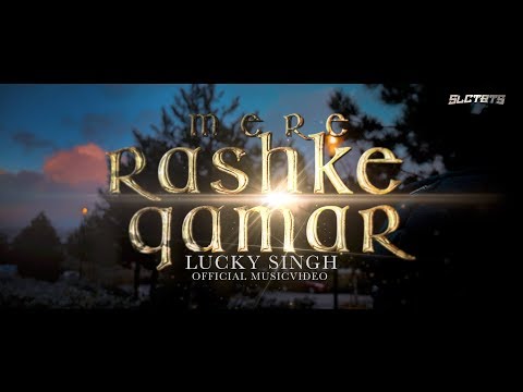 Mere Rashke Qamar Cover By Lucky Singh (official musicvideo)