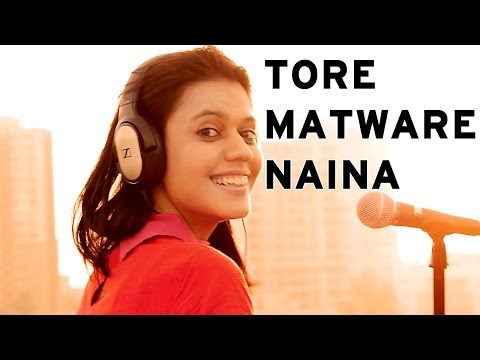 Tore Matware Naina - Maatibaani feat. JoyShanti
