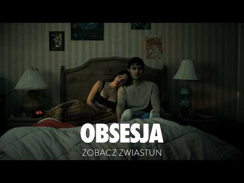 Trailer filmu Obsesja