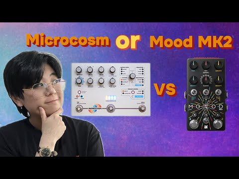 Which Is the Best Pedal for Ambient Music? | Mood MKII vs Microcosm