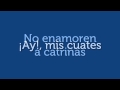 Pedro Infante - Ay mis cuates (con letra y corregido)