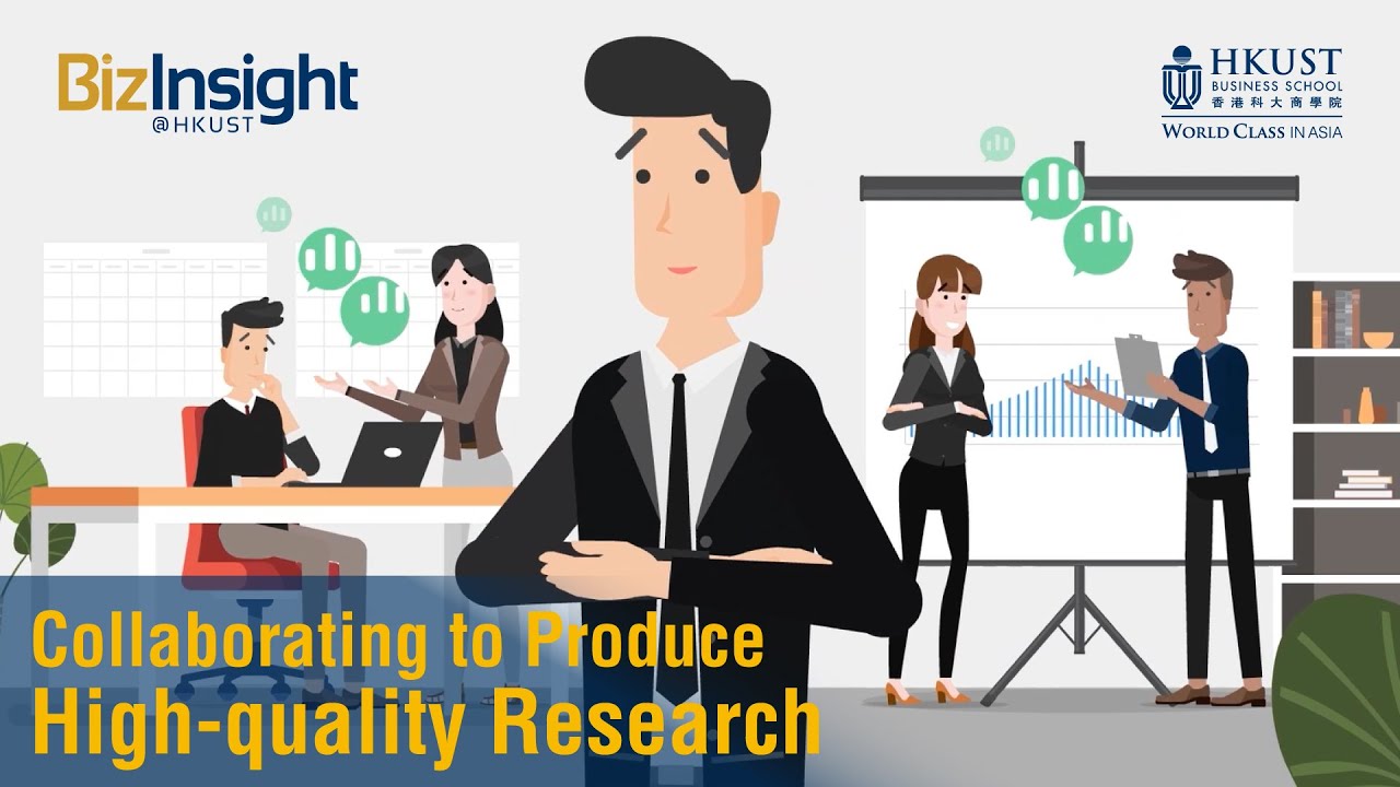 Collaborating to Produce High Quality Research | #BizBitesHKUST