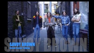 SAVOY BROWN Street Corner Talking (Tribute - Remix)
