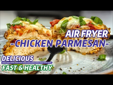 AIR FRYER CHICKEN PARMESAN RECIPE