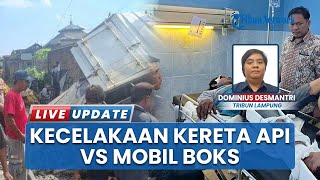 Mobil Boks Tertabrak KA Babaranjang di Lampung Selatan, Sopir Alami Patah Kaki