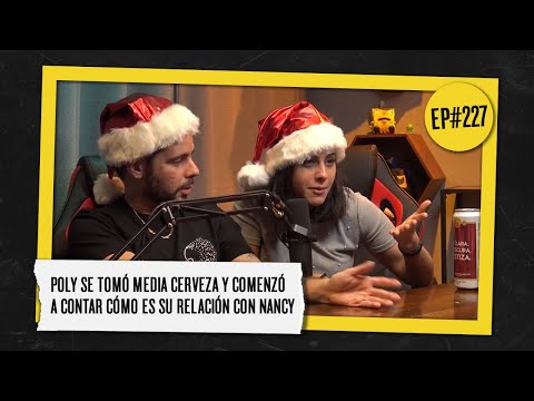 Poly cuenta la verdad acerca de su relación con Nancy - EP #227
