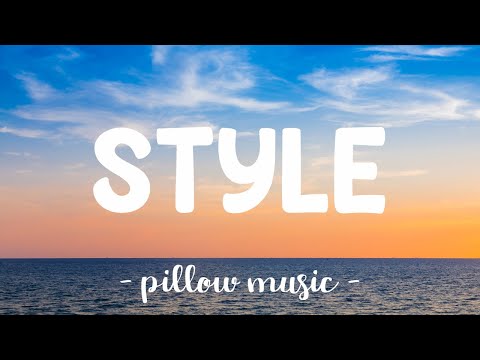 Style - Taylor Swift (Lyrics) 🎵