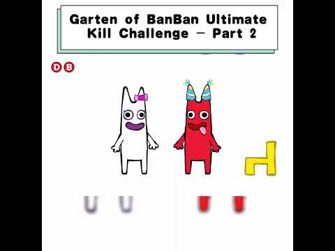 Garten of BanBan Ultimate Kill Challenge @damnseconds
