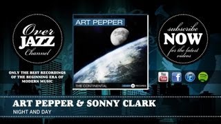 Art Pepper & Sonny Clark - Night and Day (1953)