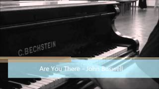 Are You There - John Boswell